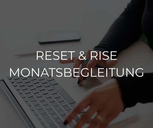RESET & RISE MONATSPAKET